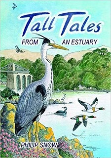 Tall Tales from an Estuary by Philip Snow